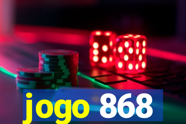 jogo 868